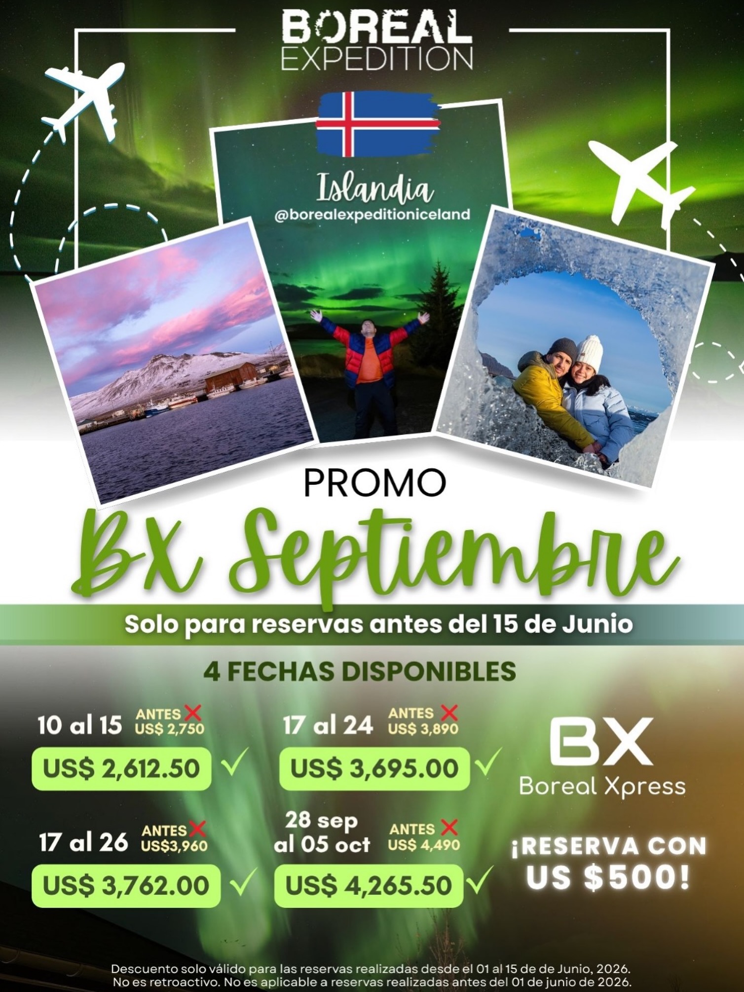 🚨 PROMO SEPTIEMBRE – BOREAL XPRESS (BX) 🇮🇸
Si Islandia está en tu lista, esta es tu señal: 4 fechas en septiembre para recorrer la Ruta Sur y conocer lo mejor del país.

⏳ Promoción válida solo para reservas hechas antes del 15 de junio
👥 Cupos limitados

✅ Fechas + precios promo (USD):
• 10–15 Sep: USD $2,612.50
• 17–24 Sep: USD $3,695.00
• 17–26 Sep: USD $3,762.00
• 28 Sep–05 Oct: USD $4,265.50

📩 Comenta BX o mándanos un DM con la palabra “BX” y te enviamos toda la información.
.
.
.
#BorealExpedition #BorealXpress #Islandia