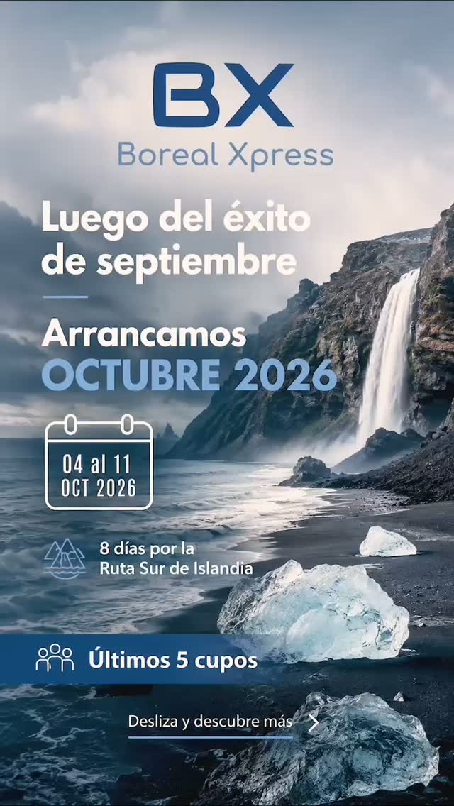 Después del éxito de nuestros tours sold out de septiembre, octubre llega con una nueva oportunidad para vivir Islandia. 🇮🇸

Del 4 al 11 de octubre de 2026, Boreal Xpress recorrerá durante 8 días algunos de los paisajes más impresionantes de la Ruta Sur: glaciares, cascadas, playas negras, Jökulsárlón, Diamond Beach, Círculo Dorado y mucho más.

Además, comenzamos una nueva etapa con Boreal Expedition Tours y nuestro centro de operaciones en Reikiavik: más respaldo local, más seguridad y una experiencia organizada con personal latinoamericano residenciado en Islandia.

Quedan solo 5 cupos.

Escríbeme por WhatsApp y te cuento todos los detalles y la sorpresa especial que tenemos preparada para estos últimos lugares.

Explora, conecta y vive Islandia.

#borealexpedition #tourtodoincluido #islandia2026 #cazadoresdeauroras #BorealExpeditionTours